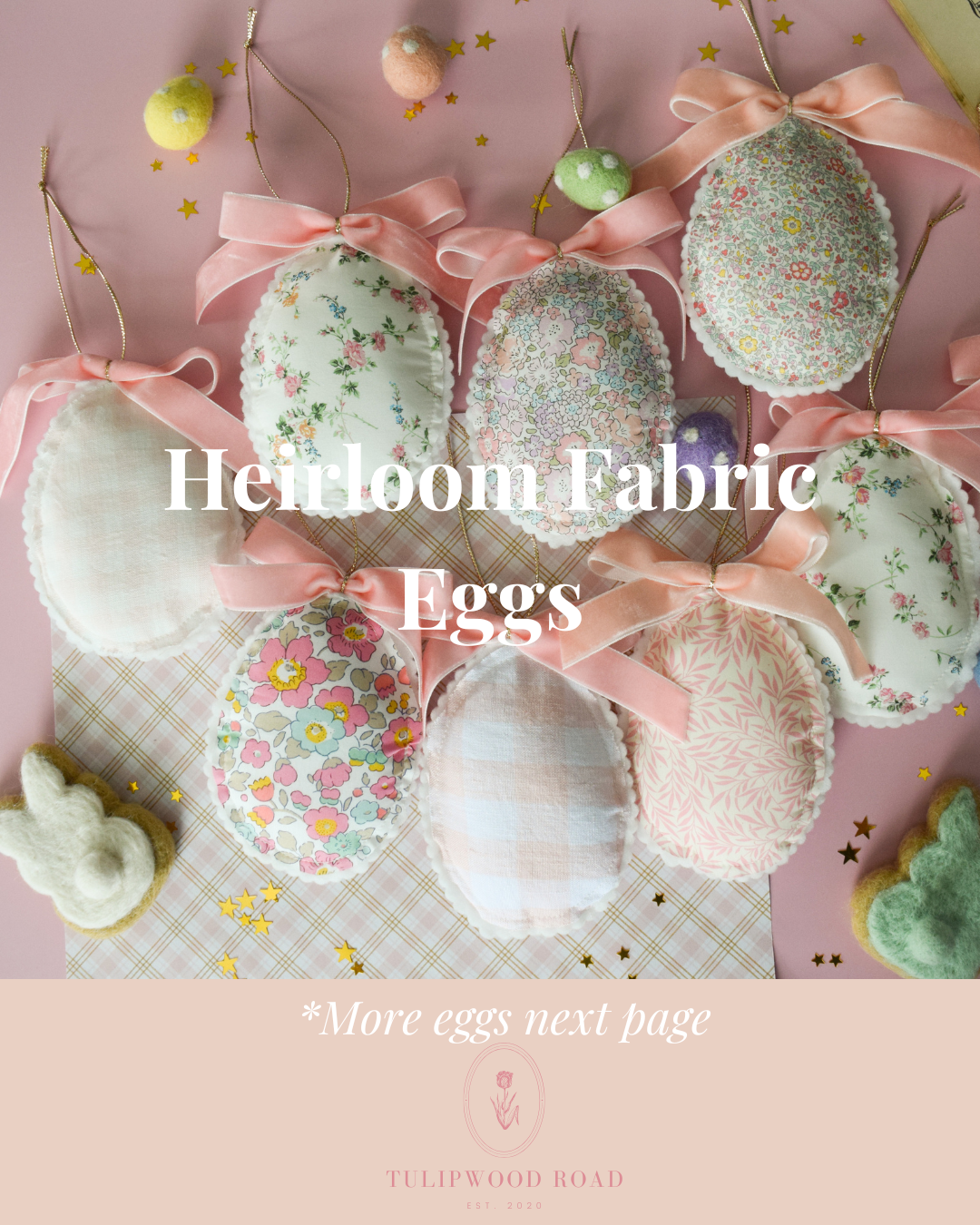 Heirloom Fabric Egg Decorations - Assorted Prints